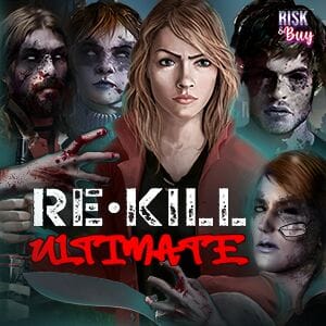 Re Kill Ultimate